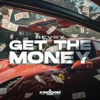Bevsy - Get The Money