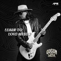 Gugun Blues Shelter - Learn To Love Myself