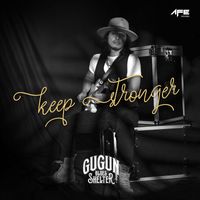 Gugun Blues Shelter - Keep Stronger