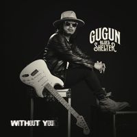 Gugun Blues Shelter - Without You