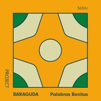 Project Baraguda, Rob van Barschot - Palabras Bonitas