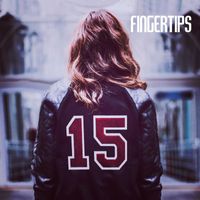 Fingertips - 15 (Explicit)