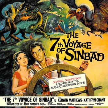 Bernard Herrmann - The 7th Voyage Of Sinbad (Overture / The Fog/The Trumpets / Bagdad/Sultan's Feast/The Ship / The Fight/The Cave/The Capture/The Fight With The Cyclops / Cyclops' Death/The Skeleton / The Duel With The Skeleton / The Sword/Dragon And Cyclops / The Crossbow / The Death Of The Dragon)