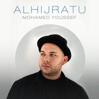 Mohamed Youssef - AlHijratu