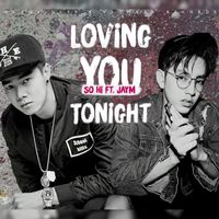 So Hi - Loving You Tonight (feat. JayM)