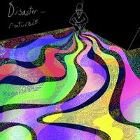 naturale - Disaster (Explicit)