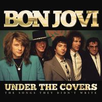 Bon Jovi - Under The Covers