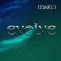 Marti - Evolve