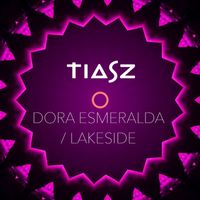 Tiasz - Dora Esmeralda / Lakeside