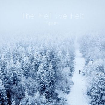 APART - The Hell I've Felt