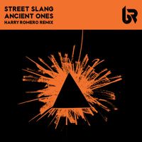 Street Slang - Ancient Ones