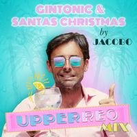 Bruno Oro - Gintonic & Santas Christmas (Upperreo Mix)