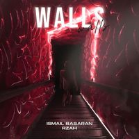 Ismail Basaran, RZAH - Walls
