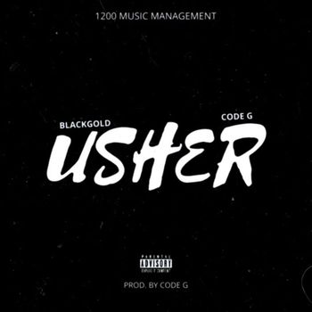 Blackgold - Usher (Explicit)