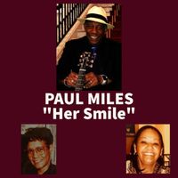 Paul Miles - HER SMILE