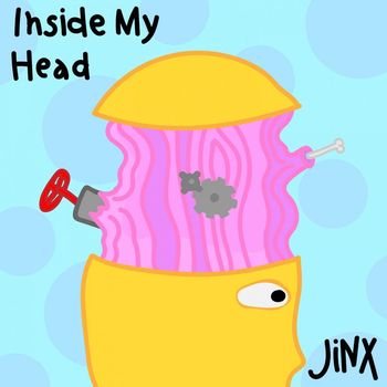 Jinx - Inside my head (Explicit)