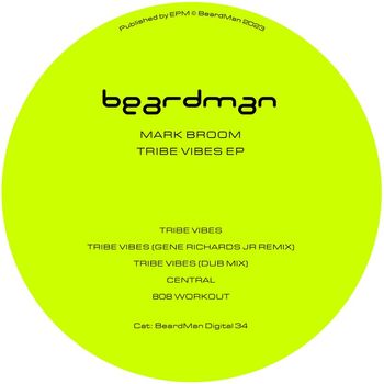 Mark Broom - Tribe Vibes EP