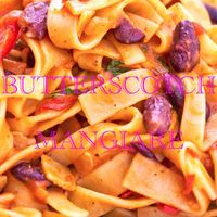 Butterscotch - Mangiare