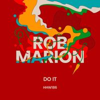 Rob Marion - Do It (Extended Mix)