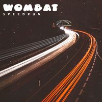 Wombat - Speedrun