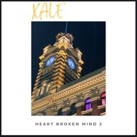 Xale - Heart Broken Mind 2