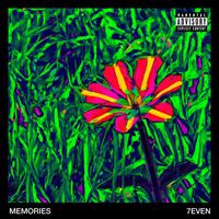 7even - Memories (Explicit)