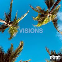 Vince Harder - Visions (Explicit)