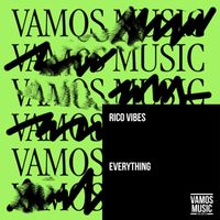 Rico Vibes - Everything