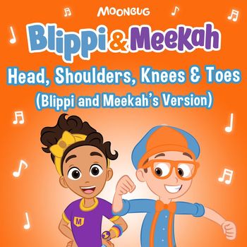 Head, Shoulders, Knees & Toes (B... | Blippi, Meekah | High Quality ...