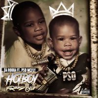 Da Robba - Hotboy Freestyle (feat. PSO McFly) (Explicit)