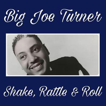 Big Joe Turner - Shake, Rattle & Roll (Live 1954 Performance from Rhythm & Blues Revue)