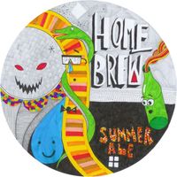 Home Brew - Summer Ale (Explicit)