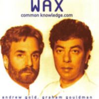 Wax - Common Knowledge