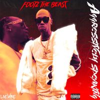 Footz the Beast - Aggressively Speaking (feat. Young Spud) (Explicit)