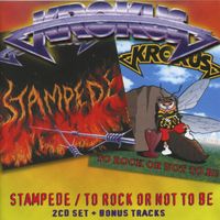 Krokus - Stampede / To Rock Or Not To Be
