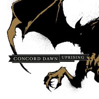 Concord Dawn - Uprising (Explicit)