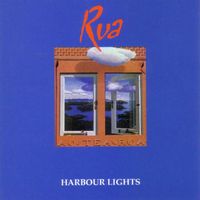 Rua - Harbour Lights