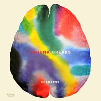 Tahuna Breaks - Fearless (Radio Edit)