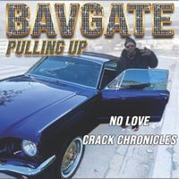 Bavgate - Pulling Up (Explicit)