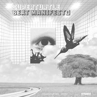 Superturtle - Beat Manifesto