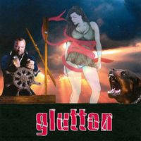 Glutton - Glutton (Explicit)