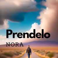 Nora - Prendelo