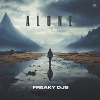 Freaky DJs - Alone