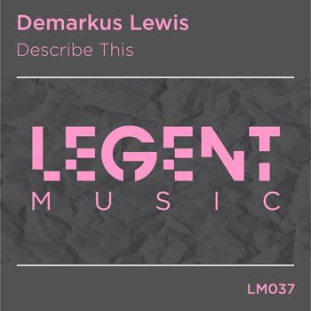 Demarkus Lewis - Describe This