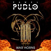 Pawel Pudlo - War Horns