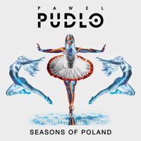 Pawel Pudlo - Seasons of Poland