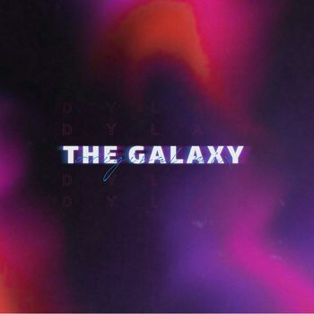 Dylan - The Galaxy