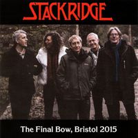 Stackridge - The Final Bow, Bristol 2015 (Live)