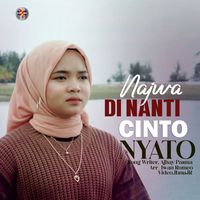 Najwa - DI Nanti Cinto Nyato