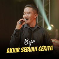 Bejo - Akhir Sebuah Cerita